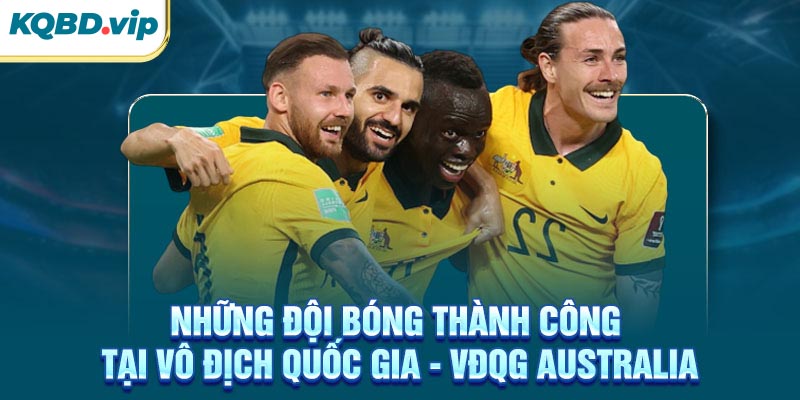 Những đội bóng thành công tại VĐQG Australia